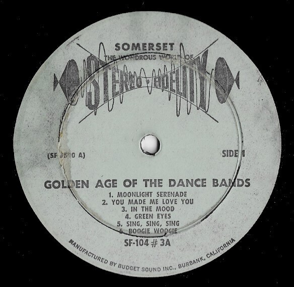Uncredited Artists / Golden Age of the Dance Bands (Record 3) | Somerset SF-104 | 12 Inch Vinyl Album (33 RPM) | 1967
