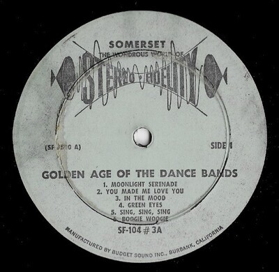 Uncredited Artists / Golden Age of the Dance Bands (Record 3) | Somerset SF-104 | 12 Inch Vinyl Album (33 RPM) | 1967