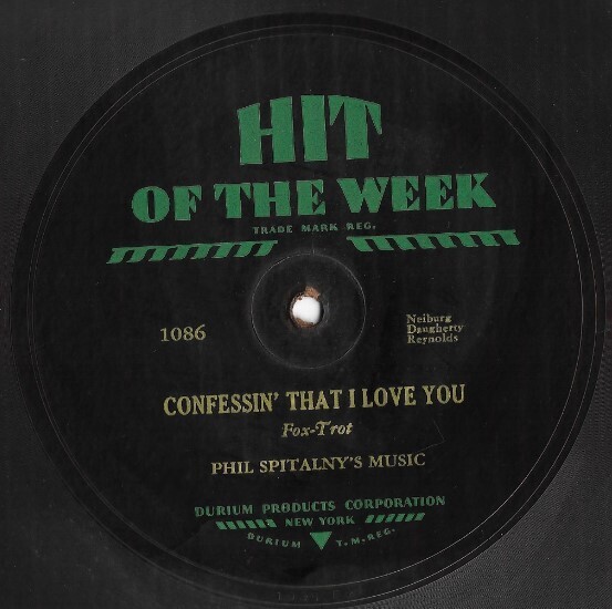 Spitalny, Phil / Confessin&#39; That I Love You | Hit of the Week 1086 | Flex-Disc | Durium | 1930