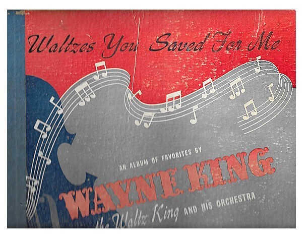 King, Wayne / Waltzes You Saved For Me | RCA Victor P-70 | Album Cover | June 1941