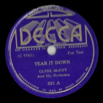 McCoy, Clyde / Tear It Down | Decca 381 | 10 Inch Shellac Single (78 RPM) | March 1935