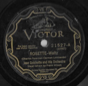 Goldkette, Jean / Rosette | Victor 21527 | 10 Inch Shellac Single (78 RPM) | June 1928