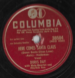 Day, Doris / Here Comes Santa Claus | Columbia 38584 | 10 Inch Shellac Single (78 RPM) | June 1949