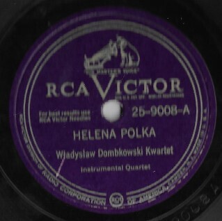 Dombkowski, Wladyslaw / Helena Polka | RCA Victor 25-9008 | 10 Inch Shellac Single (78 RPM) | February 1930