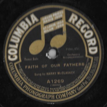 McClaskey, Harry / Faith Of Our Fathers | Columbia A-1269 | 10 Inch Shellac Single (78 RPM) | 1913