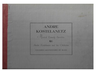 Kostelanetz, Andre / Musical Comedy Favorites | Columbia Masterworks M-430 | 10 Inch Shellac Album Set | 1941