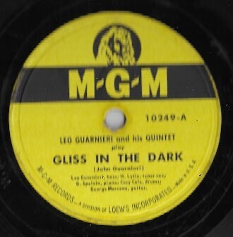 Guarnieri, Leo / Gliss in the Dark | MGM 10249 | 10 Inch Shellac Single (78 RPM) | 1948