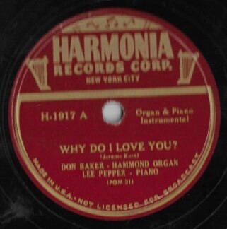 Baker, Don (+ Lee Pepper) / Why Do I Love You? | Harmonia H-1917 | 10 Inch Shellac Single (78 RPM) | 1947