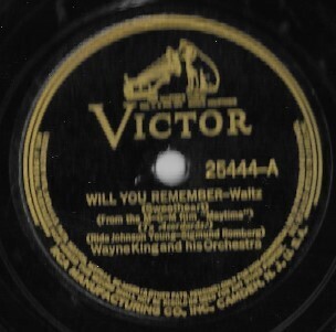 King, Wayne / Will You Remember | Victor 25444 | 10 Inch Shellac Single (78 RPM) | 1936