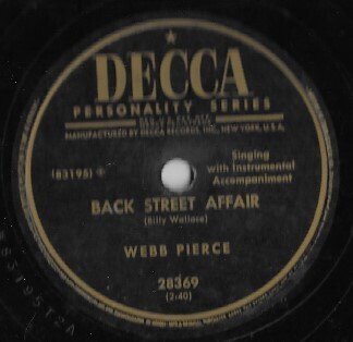Pierce, Webb / Back Street Affair | Decca 28369 | 10 Inch Shellac Single (78 RPM) | August 1952