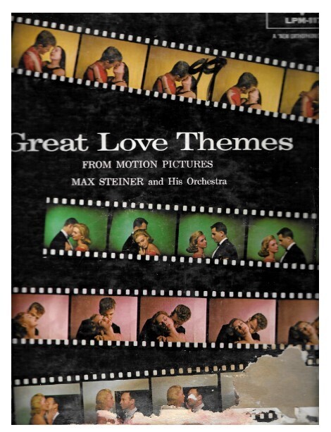Steiner, Max / Great Love Themes From Motion Pictures | RCA Victor LPM-1170 | 1956