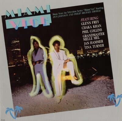 Various Artists / Miami Vice - Music From the Television Series | MCA 6150 | September 1985