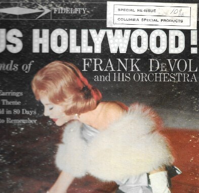 DeVol, Frank / Fabulous Hollywood! | Columbia Special Products CSR-8172 | 1960 | Special Re-Issue