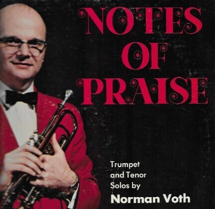 Voth, Norman / Notes of Praise | Good News 1535