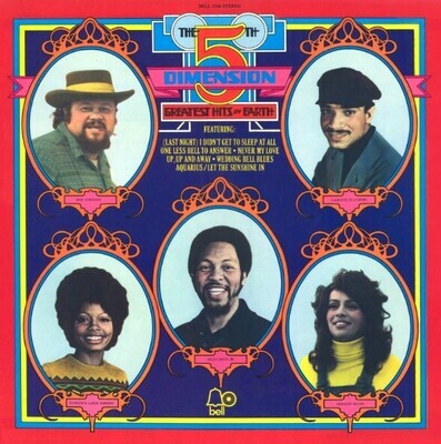 5th Dimension, The / Greatest Hits On Earth | Bell 1106 | August 1972