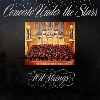 101 Strings / Concerto Under the Stars | Somerset P-6700 | 1958