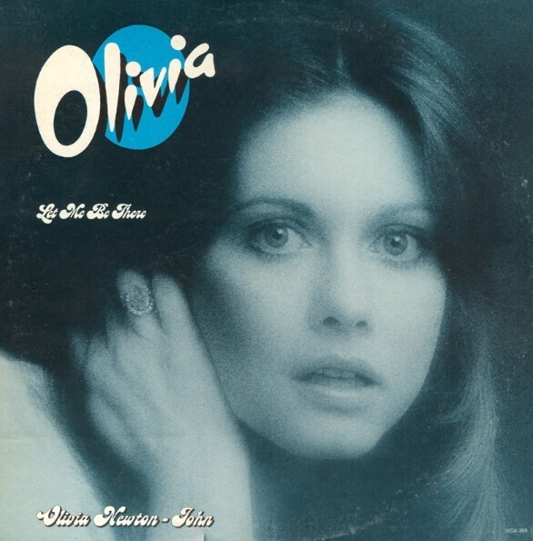 Newton-John, Olivia / Let Me Be There | MCA 389 | December 1973