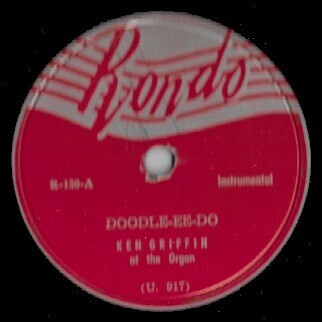 Griffin, Ken / Doodle-ee-do | Rondo R-130 | 10 Inch Shellac Single (78 RPM) | 1949