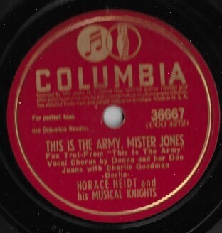 Heidt, Horace / This is the Army, Mister Jones | Columbia 36667 | 10 Inch Shellac Single (78 RPM) | November 1942