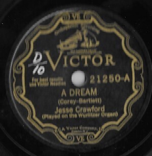 Crawford, Jesse / A Dream | Victor 21250 | 10 Inch Shellac Single (78 RPM) | 1927