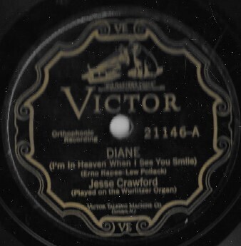 Crawford, Jesse / Diane (I&#39;m in Heaven When I See You Smile) | Victor 21146 | 10 Inch Shellac Single (78 RPM) | January 1928