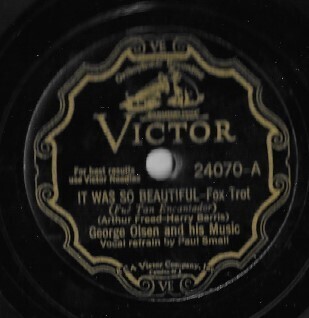 Olsen, George / It Was So Beautiful | Victor 24070 | 10 Inch Shellac Single (78 RPM) | July 1932
