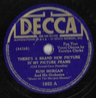 Morgan, Russ / There&#39;s a Brand New Picture in My Picture Frame | Decca 1922 | 10 Inch Shellac Single (78 RPM) | 1938