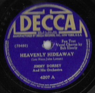 Dorsey, Jimmy / Heavenly Hideaway | Decca 4207 | 10 Inch Shellac Single (78 RPM) | 1942