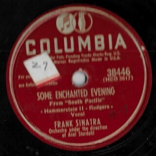 Sinatra, Frank / Some Enchanted Evening | Columbia 38446 | 10 Inch Shellac Single (78 RPM) | April 1949