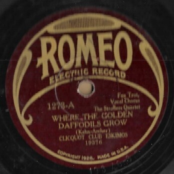 Clicquot Club Eskimos / Where the Golden Daffodils Grow | Romeo 1273 | 12 Inch Shellac Single (78 RPM) | March 1930