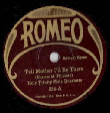 Holy Trinity Male Quartette / Tell Mother I&#39;ll Be There | Romeo 228 | 10 Inch Shellac Single (78 RPM) | 1926