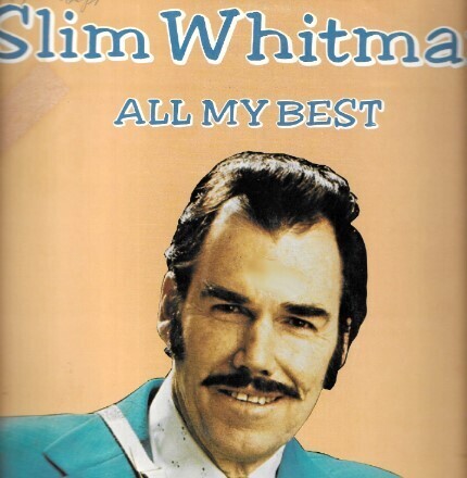 Whitman, Slim / All My Best | Suffolk Marketing SLU-8128 | 12 Inch Vinyl Album (33 RPM) | 1979