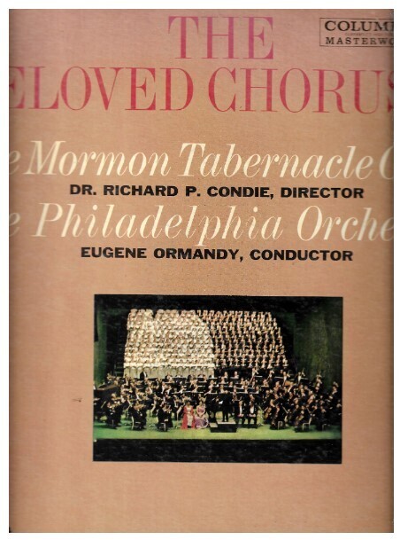Mormon Tabernacle Choir / The Beloved Choruses | Columbia Masterworks ML-5364 | 12 Inch Vinyl Album (33 RPM) | 1958
