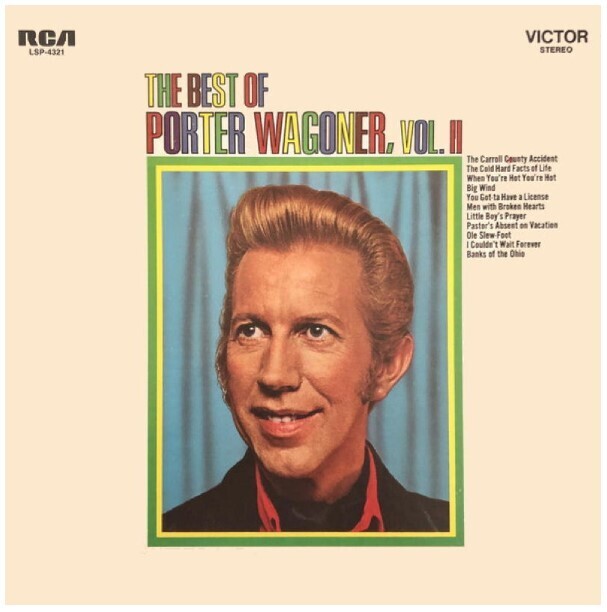 Wagoner, Porter / The Best of Porter Wagoner, Vol. II | RCA Victor LSP-4321 | Album Cover | April 1970