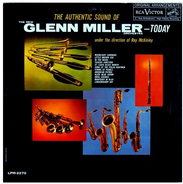 New Glenn Miller Orchestra / The Authentic Sound of The New Glenn Miller Orchestra - Today | RCA Victor LPM-2270 | 1961