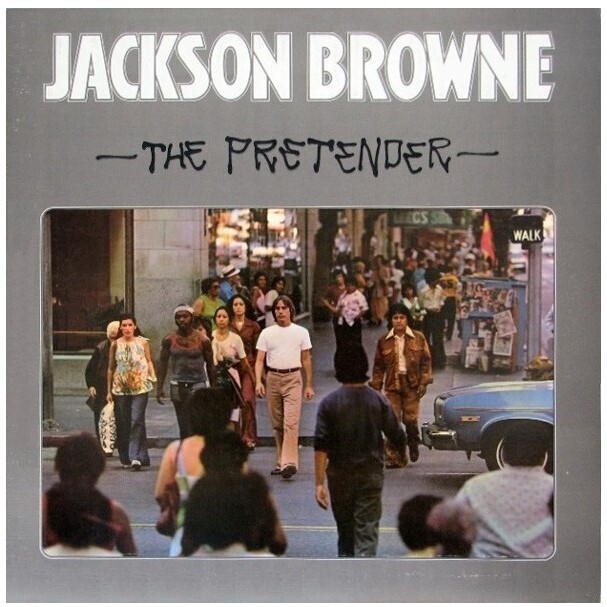 Browne, Jackson / The Pretender | Asylum 7E-1079 | November 1976
