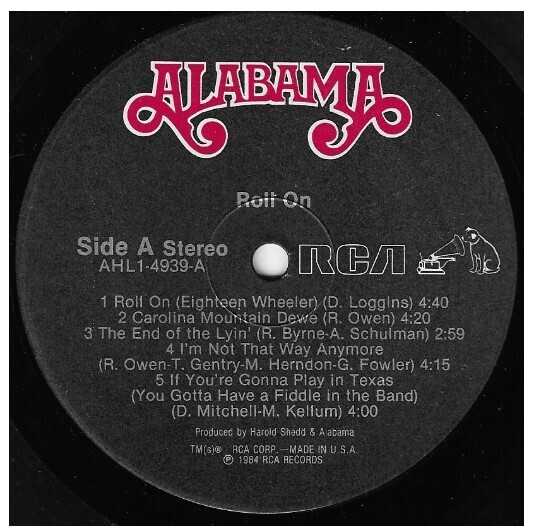 Alabama / Roll On | RCA AHL1-4939 | January 1984