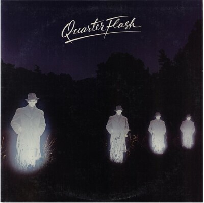 Quarterflash / Quarterflash | Geffen GHS-2003 | September 1981