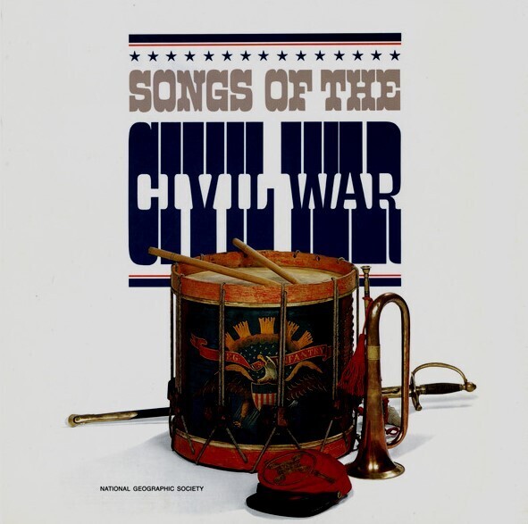 Various Artists / Songs From the Civil War | National Geographic 00789 | 1976
