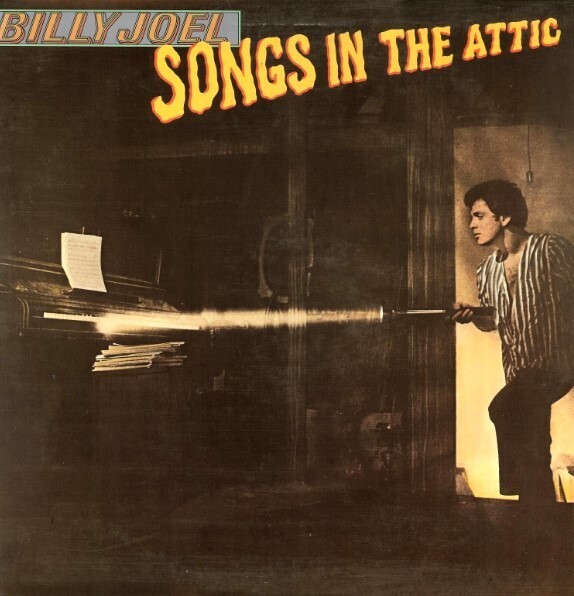 Joel, Billy / Songs in the Attic | Columbia TC-37461 | September 1981