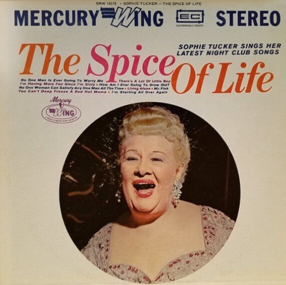 Tucker, Sophie / The Spice of Life | Mercury-Wing SRW-16215 | 1956