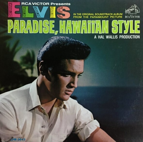 Presley, Elvis / Paradise, Hawaiian Style | RCA Victor LPM-3643 | June 1966
