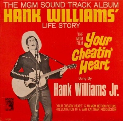 Williams, Hank (Jr.) / Your Cheatin&#39; Heart (Soundtrack) | MGM E-4260 | October 1964 | George Hamilton