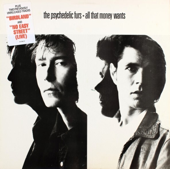 Psychedelic Furs, The / All That Money Wants | Columbia 44-07862 | 1988