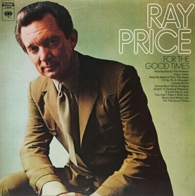 Price, Ray / For the Good Times | Columbia C-30106 | August 1970