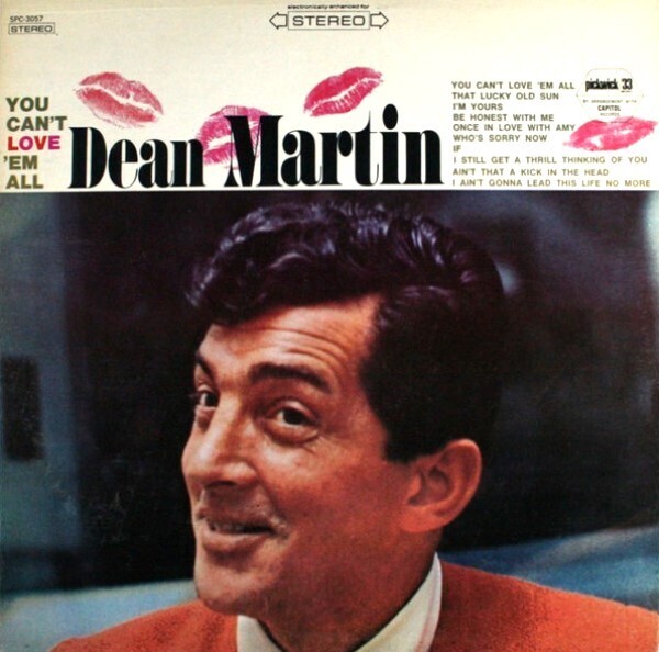 Martin, Dean / You Can&#39;t Love &#39;Em All | Pickwick/33 SPC-3057 | March 1966