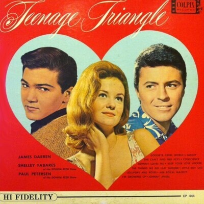 Darren, James (+ Shelley Fabares and Paul Petersen) / Teenage Triangle | Colpix CP-444 | March 1963