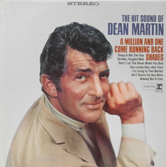 Martin, Dean / The Hit Sound of Dean Martin | Reprise RS-6213 | July 1966