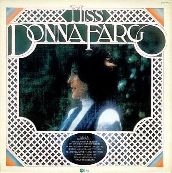 Fargo, Donna / Miss Donna Fargo | ABC-Dot DOSD-2002 | October 1974
