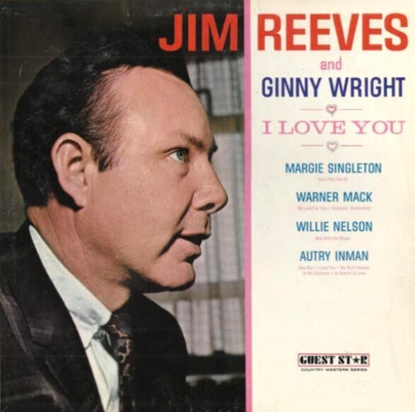 Reeves, Jim / I Love You | Guest Star GS-1471 | with Ginny Wright